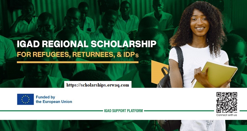 IGAD Regional Scholarship Program Educational Opportunities For Refugees, Returnees, And IDPs